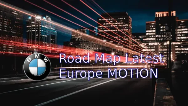 BMW Road Map Europe MOTION and FSC Code